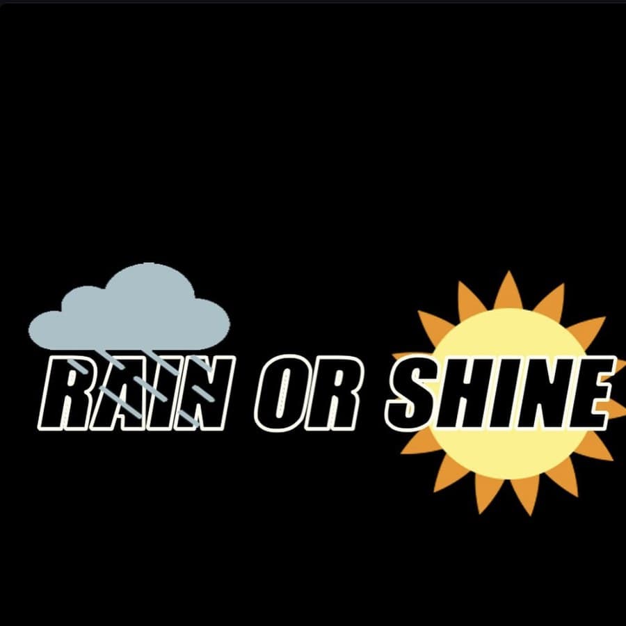 Rain or Shine — we run